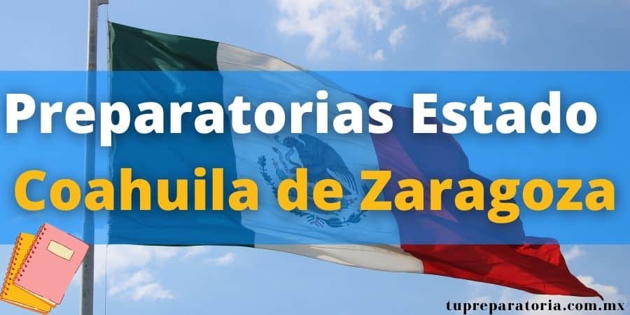 mejores-preparatorias-en-Coahuila-de-Zaragoza